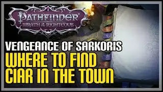 Give Morveg's Talisman to Ciar Pathfinder Wrath of the Righteous (Ciar Location)