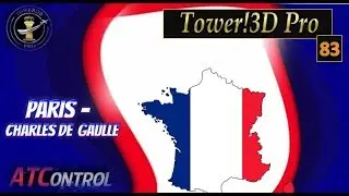 Tower!3D Pro -- EP#83 -- Paris - Charles de Gaulle