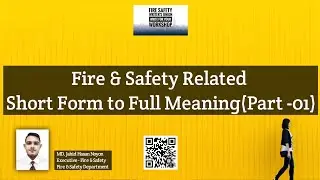 Fire and Safety Related - Short Form to Full Meaning (Part -01)