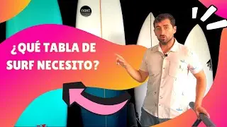 ✅ &iquest;QU&Eacute; TABLA DE SURF NECESITO? 🏄🏽&zwj;♂️ Gu&iacute;a b&aacute;sica de elecci&oacute;n de tabla.