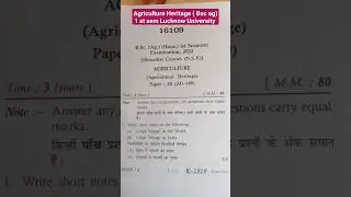 Agriculture Heritage paper Bsc agriculture 1 semester Lucknow University exam  #utkarsheducationhub