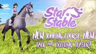 NEW jumping course, NEW tack & exciting teaser! | Star Stable Updates