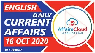 Current Affairs 16 October 2020 English | Current Affairs | AffairsCloud Today for All Exams