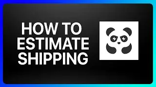 How To Estimate Shipping Pandabuy Tutorial