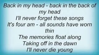 Anniversary - Never Die Young Lyrics