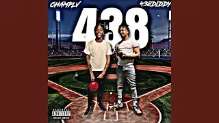 438 (feat. 438Diddy)