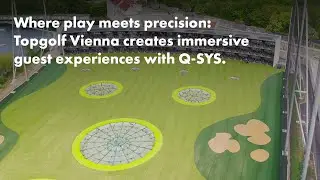 Q-SYS Case Study: TopGolf Vienna