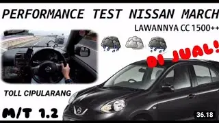 Performance Test | Nissan March L 1.2 M/T | Toll Cipularang | Pov Driving Indonesia