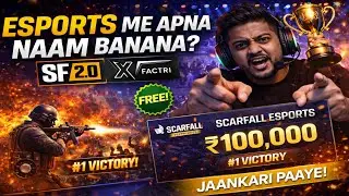 ScarFall 2.0 eSports Tournament 🔥 ₹10K Prize Pool | Register FREE | @XFACTRII