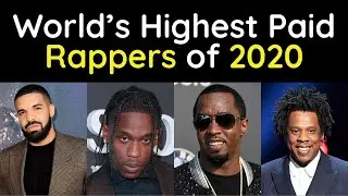 World's Highest Paid Rappers of 2020