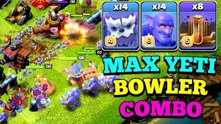 Max Yeti Bowler Combo Attack With Earthquake | Best Th14 Attack Strategy 2021 | Th14 3 Star Attack