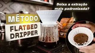 FLATBED COFFEE DRIPER | Aprenda tudo sobre esse método de preparo para café filtrado