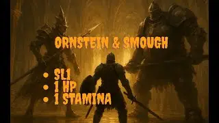 DARK SOULS REMASTERED - ORNSTEIN & SMOUGH - SL1/1HP/1STAMINA