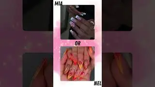 Mia or Nel Nails #nails #choose #thisorthat #pickone #10mviews #shorts #nailideas