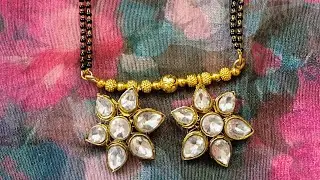 कुंदन मंगळसूत्र ll How to Make Kundan Mangalsutra Making at Home ll Beautiful & simple Designs ll