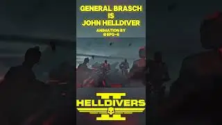 Helldivers 2: GENERAL BRASCH is The Legendary JOHN HELLDIVER | Animation by @epg-6 🔥🫡🤯