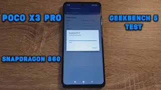 Poco X3 Pro / Snapdragon 860 - Android 11 (MIUI 12.0.4) - Geekbench 5 Test