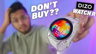 Don't Buy DIZO WATCH R Unboxing & Review *After 2 Days* Boht Problems Hai