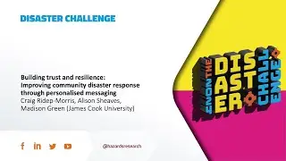 PITCH: Winner 2024 Disaster Challenge - Building trust and resilience through personalised messaging