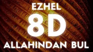 Ezhel - Allah'ından Bul(EN İYİ 8D SES)