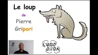 👍🏻 ETUDIONS TA POESIE 🐺 Le loup 👗 Pierre Gripari