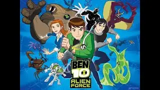 Ben Sepuluh  Alien Force | Part 1
