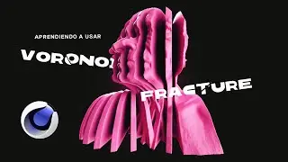 Aprendiendo a usar Voronoi Fracture en Cinema 4D