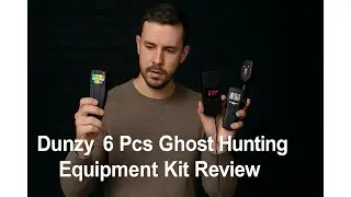 👻 Dunzy 6 Pcs Ghost Hunting Equipment Kit Review 🔦