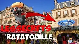 LES SECRETS DE L'ATTRACTION DE RATATOUILLE À DISNEYLAND PARIS
