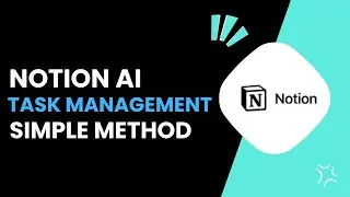 How To Use Notion Ai For Task Management
