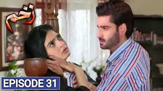 Zakham Episode 31 Teaser ll Zakham Episode 31 Promo || Zakham Episode 31 Review