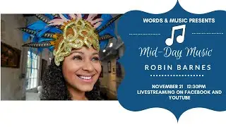 Mid-Day Music:  Robin Barnes