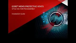 GORE&reg; MEMS Protective Vents - Style 100 - Installation
