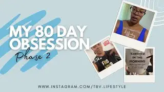 I Finished Phase2 of My 80 Day Obsession and Learned ONE Crucial Thing