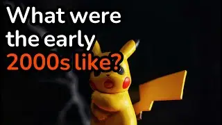 What were the early 2000s like? [r/AskReddit]