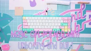 Magic Girl Portico Mint Unboxing, Build and Sound Test
