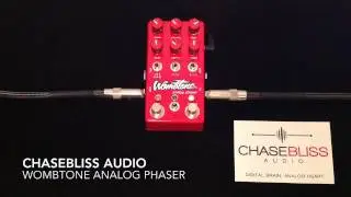Wombtone Analog Phaser - ChaseBliss Audio