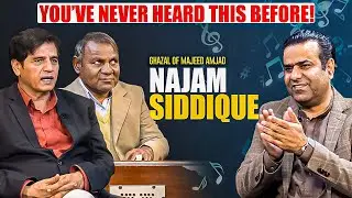 Najam Siddique Sings Majid Amjad Ghazal | Harmonium Magic by Talat Hidayat| Andaz e Najam&ndash;G A Najam