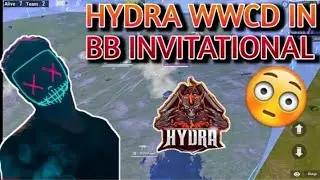HYDRA WWCD IN BB INVITATIONAL HYDRA BACK IN ACTION || HYDRA DANGER ⚡#hydra