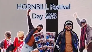 How to Reach Hornbill Festival , Detailed Guide and We Lost our Mobile at Hornbill Festival 2025. 