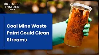 Making Paint From Coal Mine Waste Could Clean Up Streams | World Wide Waste