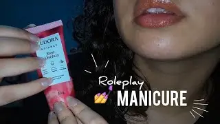 Asmr manicure fazendo suas unhas 💅 | Roleplay & Mouth sounds