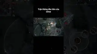 Trận win đầu ti&ecirc;n của edras. Em n&oacute; đ&atilde; đưa t&ocirc;i l&ecirc;n đỉnh #lienquanmobile #li&ecirc;nqu&acirc;nmobile