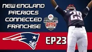 Madden NFL 25 PS4 Connected Franchise: New England Patriots - 2015 Offseason [EP23]