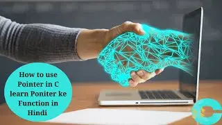 Pointers in C || Introduction to pointers in C 