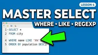 4. MySQL SELECT Tutorial: WHERE, ORDER BY, LIKE, IN & REGEXP