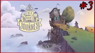 Old Man's Journey - Прохождение игры [#3] 1080p HD (БЕЗ КОММЕНТАРИЕВ)