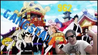GANGSTA!! One Piece Episode 962 Reaction