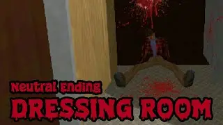 Dressing Room (Neutral Ending) - Indie PSX Horror Game (No Commentary)