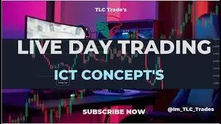 Live Trading - Futures | ICT Concepts | TLC Trades